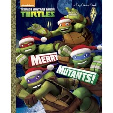 Merry Mutants! Hardcover, Golden Books