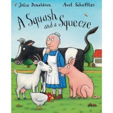 A Squash and a Squeeze Hardcover, Arthur A. Levine Books