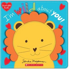 I'm Wild about You! (Heart-Felt Books) Board Books, Cartwheel Books