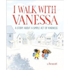 I Walk with Vanessa, Schwartz & Wade Books
