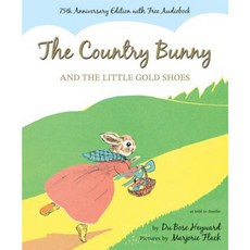 The Country Bunny and the Little Gold Shoes Hardcover, Harcourt Brace and Company