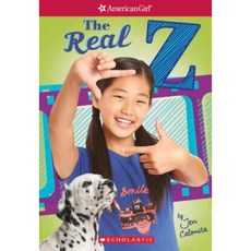 The Real Z (American Girl: Z Yang Book 1) Paperback, Scholastic Inc.