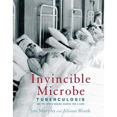 Invincible Microbe: Tuberculosis and the Never-Ending Search for a Cure Hardcover, Clarion Books