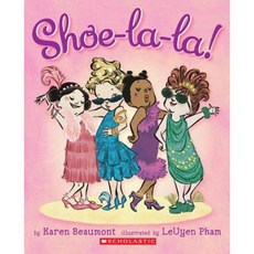 Shoe-la-la! Board Books, Cartwheel Books