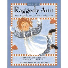 How Raggedy Ann Got Her Candy Heart Paperback, Aladdin Paperbacks