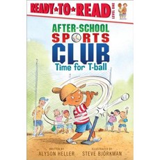 Time for T-Ball Paperback, Simon Spotlight