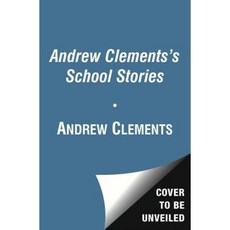Andrew Clements' School Stories Set Boxed Set, Atheneum Books for Young Readers