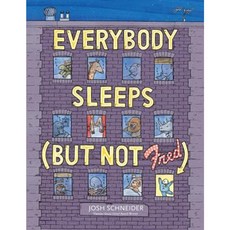 Everybody Sleeps (But Not Fred) Hardcover, Clarion Books