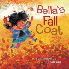 Bella's Fall Coat Hardcover, Disney-Hyperion