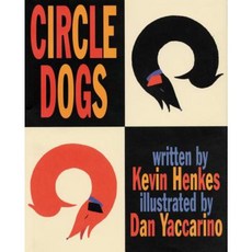 Circle Dogs Hardcover, Greenwillow Books