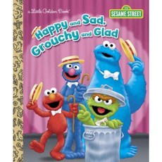 Happy and Sad Grouchy and Glad (Sesame Street):, Golden Books