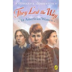 They Led the Way: 14 American Women Paperback, Puffin Books