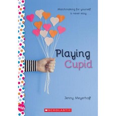 Playing Cupid Paperback, Scholastic Paperbacks