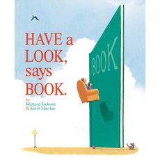 Have a Look Says Book. Hardcover, Atheneum Books