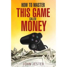 How to Master This Game Called Money Paperback, Brown Stone Books