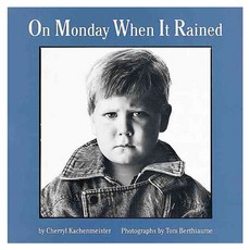 On Monday When It Rained Paperback, Houghton Mifflin Harcourt