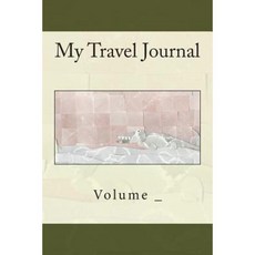 My Travel Journal: Alligator Cover Paperback, Createspace Independent Publishing Platform