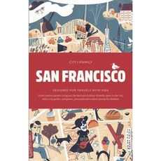 Citixfamily: San Francisco: Travel with Kids Paperback, Victionary
