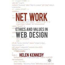Net Work: Ethics and Values in Web Design Paperback, Palgrave MacMillan
