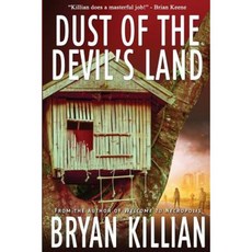 Dust of the Devil's Land Paperback, Createspace Independent Publishing Platform