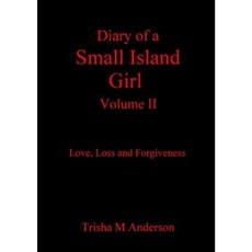 Diary of a Small Island Girl Volume II Paperback, Lulu.com