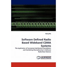 Software Defined Radio Based Wideband Cdma Systems Paperback, LAP Lambert Academic Publishing