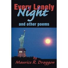 Every Lonely Night: And Other Poems Paperback, Writers Club Press