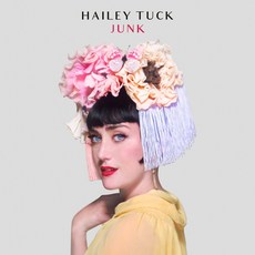 HAILEY TUCK - JUNK EU수입반, 1CD