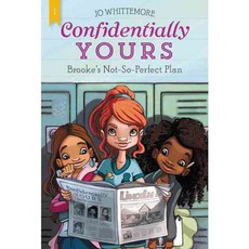 Brooke's Not-So-Perfect Plan Harpercollins Childrens Books