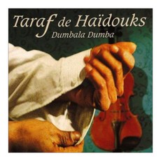 TARAF DE HAIDOUKS - DUMBALA DUMBA 유럽수입반, 1CD