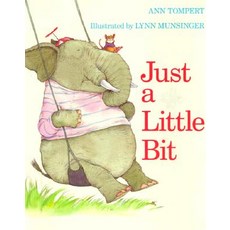 Just a Little Bit Paperback, Houghton Mifflin