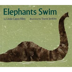 Elephants Swim Paperback, Houghton Mifflin