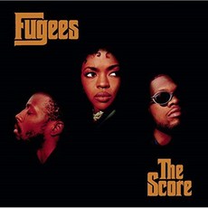 FUGEES - THE SCORE EU수입반, 1CD