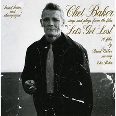 CHET BAKER - SINGS AND PLAYS FROM THE FILM LET'S GET LOST 유럽수입반, 1CD