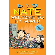 Big Nate : Welcome to My World, Andrews McMeel Publishing