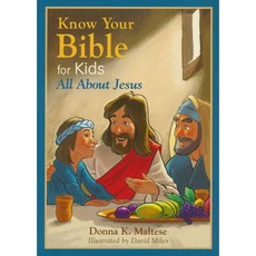 Know Your Bible for Kids : All about Jesus, Barbour Publishing