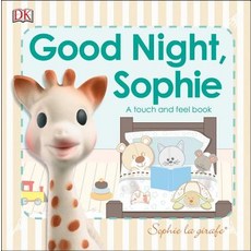 Sophie La Girafe: Good Night Sophie: A Touch and Feel Book Board Books, Dk Pub
