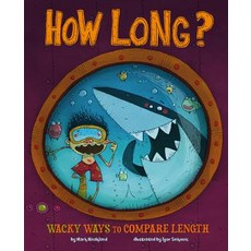 How Long?: Wacky Ways to Compare Length Paperback, Picture Window Books