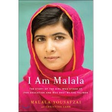 I Am Malala : The Girl Who Stood Up for Education and Was Shot by the Taliban, Little Brown and Company Little Brown and Company
