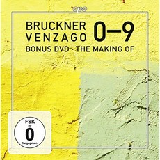 ANTON BRUCKNER - THE COMPLETE SYMPHONIES 0-9 : THE MAKING OF DOCU FILM - LAURENT JAQUET / MARIO VENZAGO CD+DVD 브루크너 : 교향곡 전집 & 다큐멘터리 독일수입반