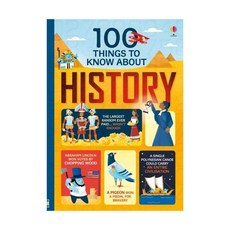 100 Things to Know About History, Usborne Usborne