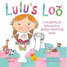 Lulu's Loo, BLOOMSBURY CHILDREN'S BOOKS - roelraidtransmitter