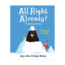 All Right Already! : A Snowy Story, HarperCollins