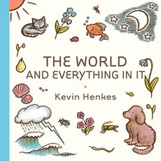 World And Everything In It, Greenwillow Books