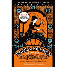 Enola Holmes:The Case of the Disappearing Duchess, Philomel Books