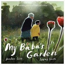 My Baba's Garden, Neal Porter Books