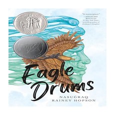 Eagle Drums:2024 뉴베리 아너 수상작, Roaring Brook Press