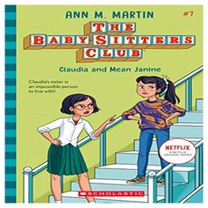 The Baby-sitters Club 7 : Claudia and Mean Janine, Scholastic