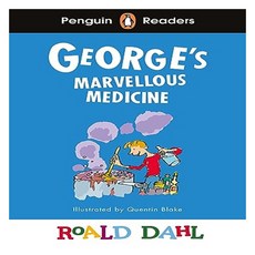Penguin Readers: Roald Dahl George’s Marvellous Medicine, Penguin Random House Children's UK