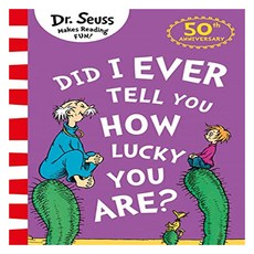 Dr. Seuss Readers : Did I Ever Tell You How Lucky You Are?, HarperCollins Publishers